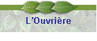 L'Ouvrire