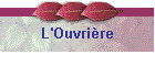 L'Ouvrire