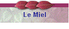 Le Miel