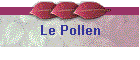 Le Pollen